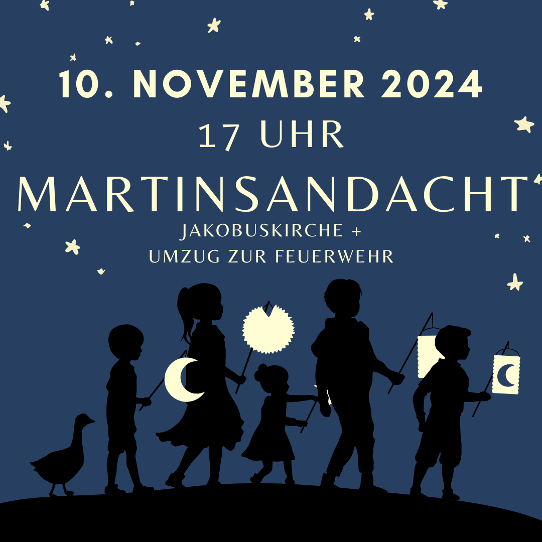 Martinsandacht am 10. November 2024 in der Jakobuskirche Fambach