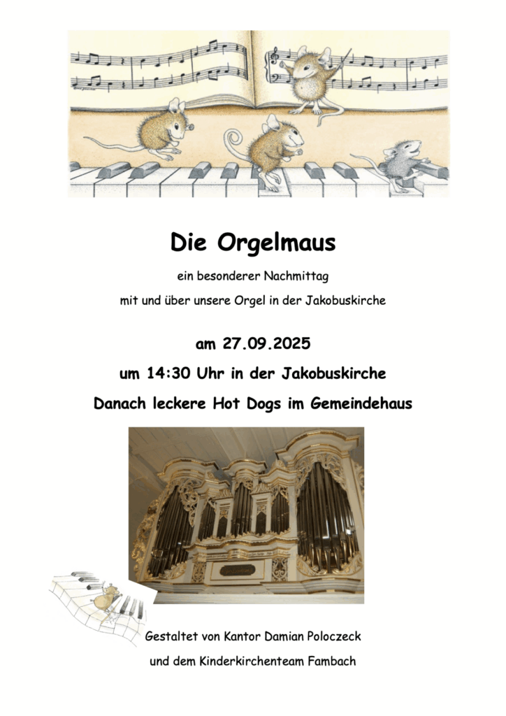 Die Orgelmaus - Kinder entdecken die Orgel der Fambacher Jakobuskirche